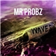 Mr Probz - Waves